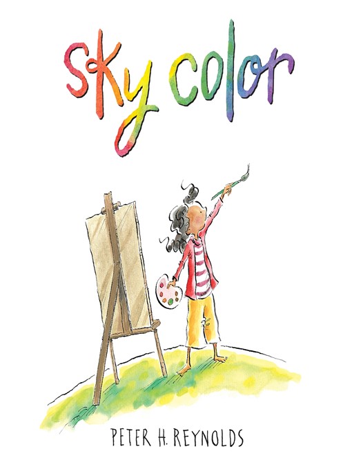 Title details for Sky Color by Peter H. Reynolds - Wait list
